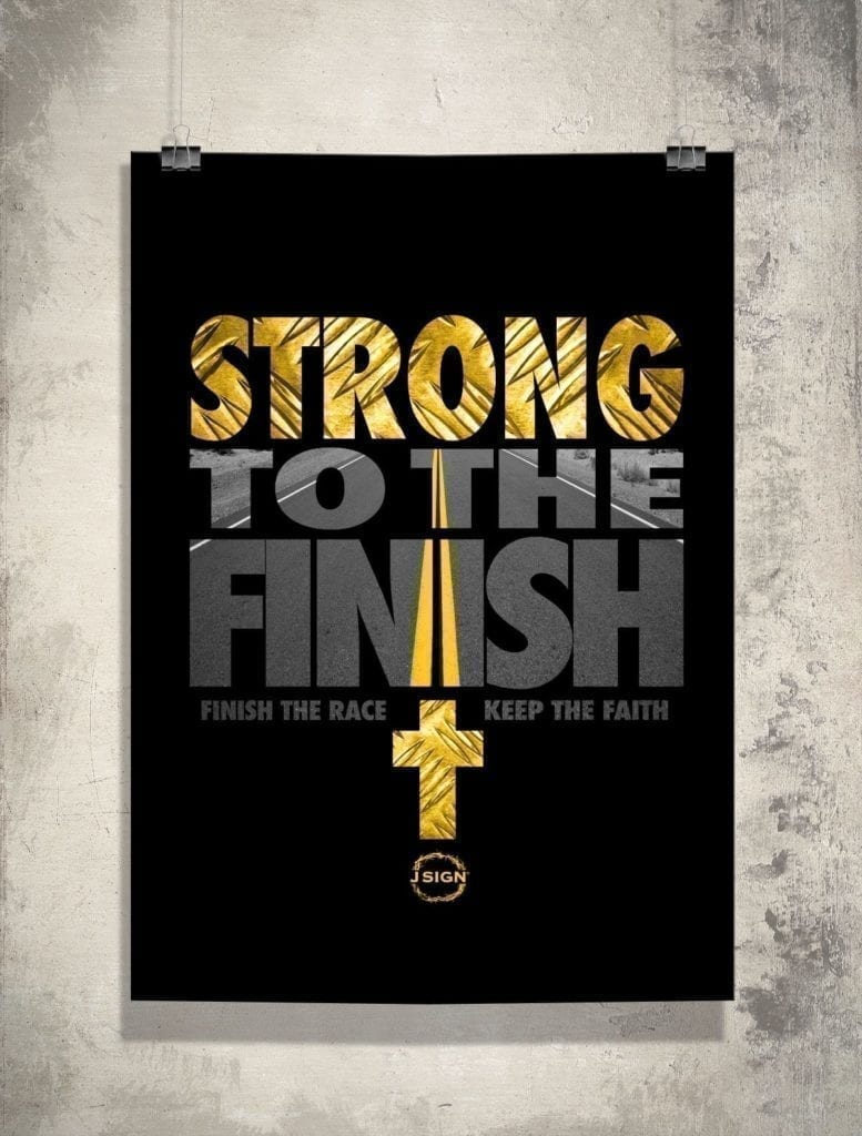 Christliches Bild, Poster und Wandbild von Jesus Shirts - Strong to the finish